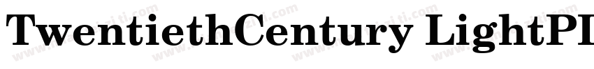 TwentiethCentury LightPL字体转换